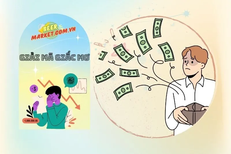 Các Tình Huống Mơ Thấy Mất Tiền và Ý Nghĩa Của Mỗi Tình Huống