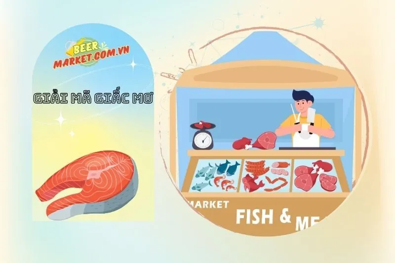 Điềm báo và dự đoán từ giấc mơ thấy làm thịt cá