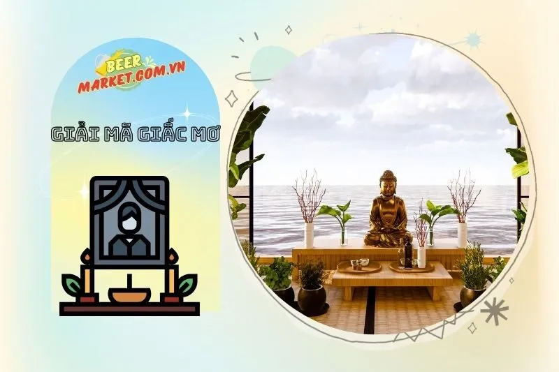 Làm Thế Nào Để Giải Quyết Những Vấn Đề Từ Giấc Mơ Thấy Bàn Thờ