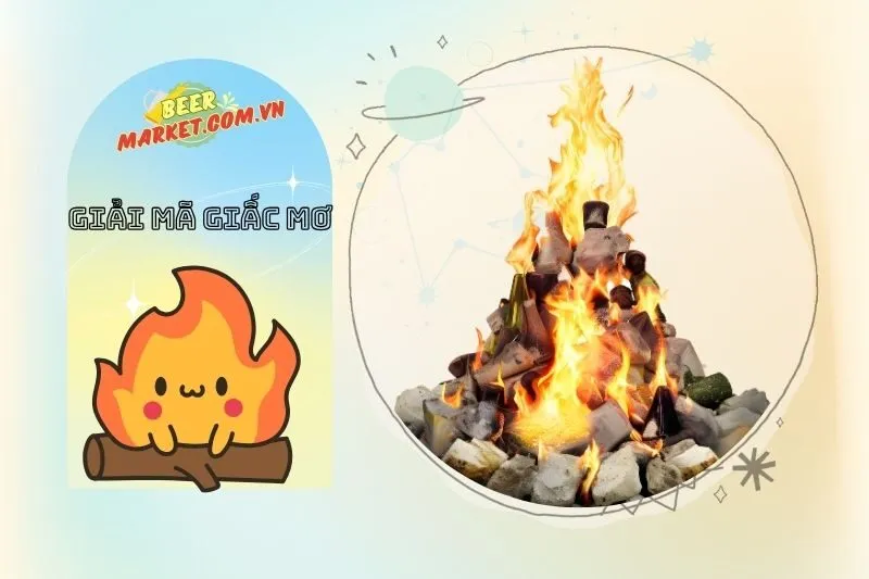 Lời khuyên khi nằm mơ thấy lửa