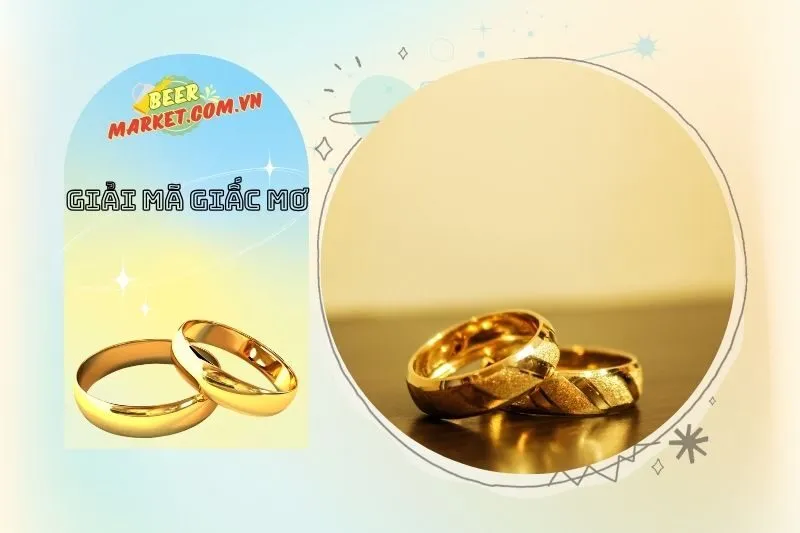 Mơ Thấy Nhẫn Vàng Liên Quan Đến Phong Thủy