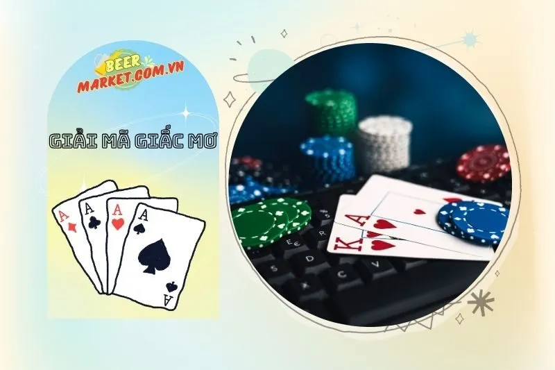 Mối Liên Hệ Giữa Giấc Mơ Thấy Đánh Bài và Tình Trạng Tâm Lý