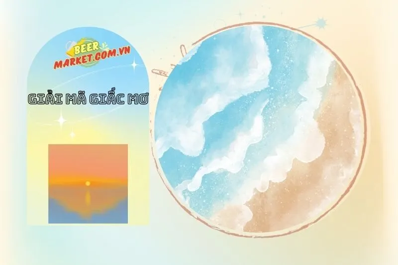 Nằm Mơ Thấy Biển: Điềm Báo Tốt Lành Hay Cảnh Báo?