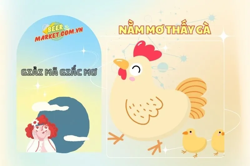 Nằm mơ thấy gà: Giải mã điềm báo và ý nghĩa chi tiết 2025