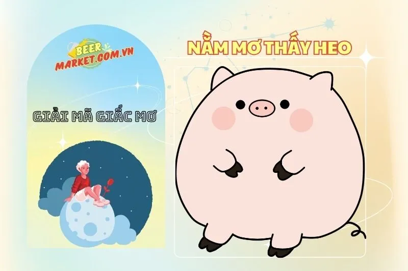 Nằm mơ thấy heo: Giải mã giấc mơ và điềm báo phong thủy 2025