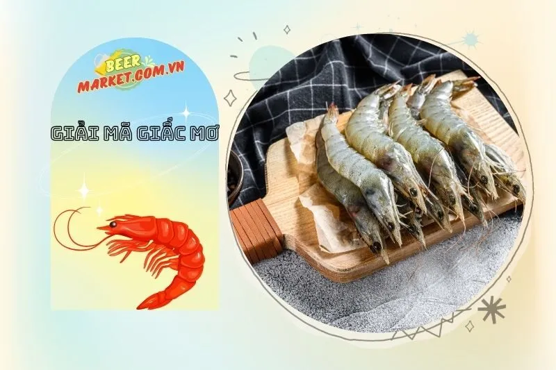 Những Lưu Ý Tâm Linh Và Tâm Lý Về Giấc Mơ Thấy Tôm