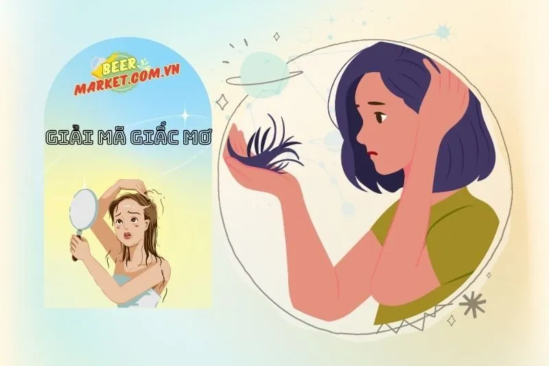 Quan niệm phong thủy về giấc mơ rụng tóc