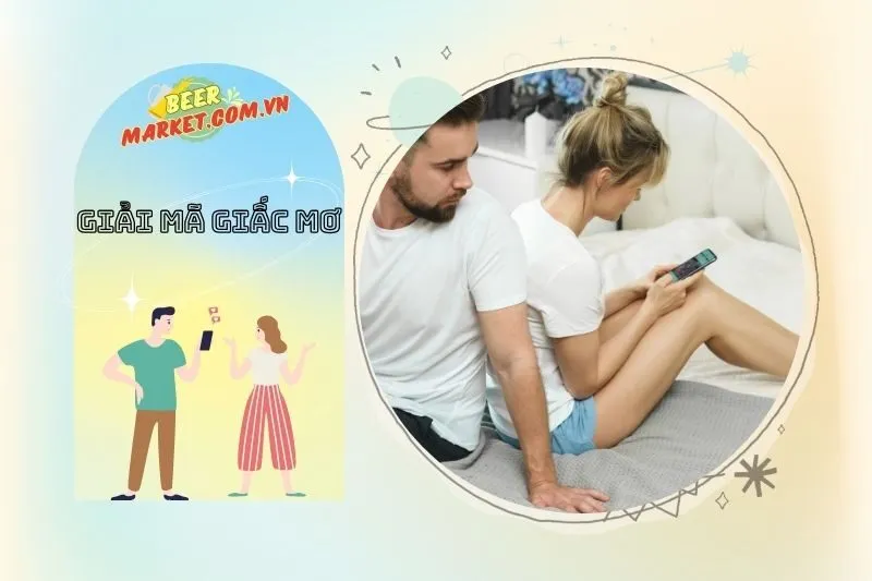 Tâm lý và cảm xúc của người chồng khi mơ thấy vợ ngoại tình