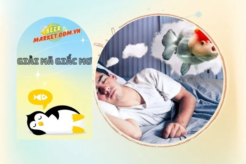 Ý Nghĩa Của Việc Nằm Mơ Thấy Cá Là Gì?