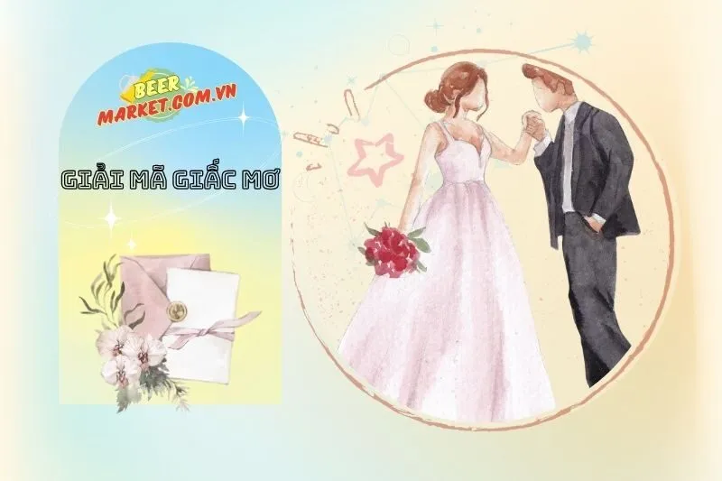 Ý nghĩa giấc mơ thấy đám cưới theo quan niệm dân gian