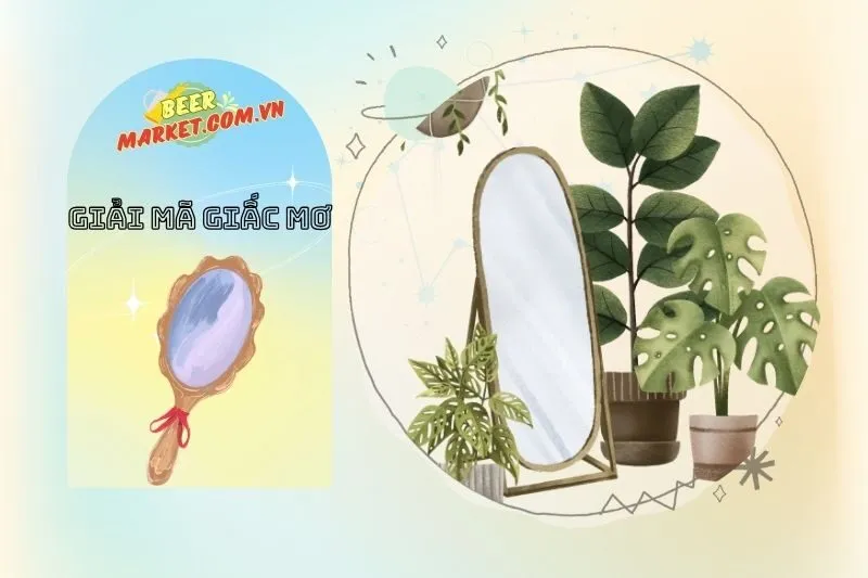 Các con số liên quan đến giấc mơ thấy gương