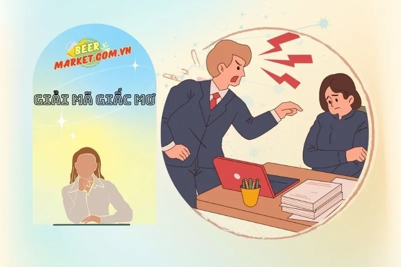 Các Điềm Báo Khi Mơ Thấy Sếp Trong Các Tình Huống Khác Nhau