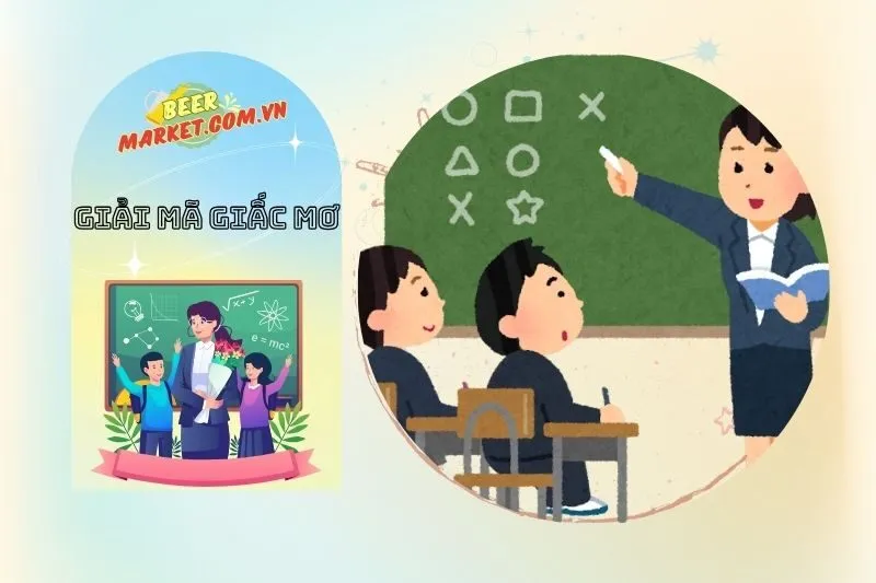 Các giấc mơ phổ biến về giáo viên và cách giải mã