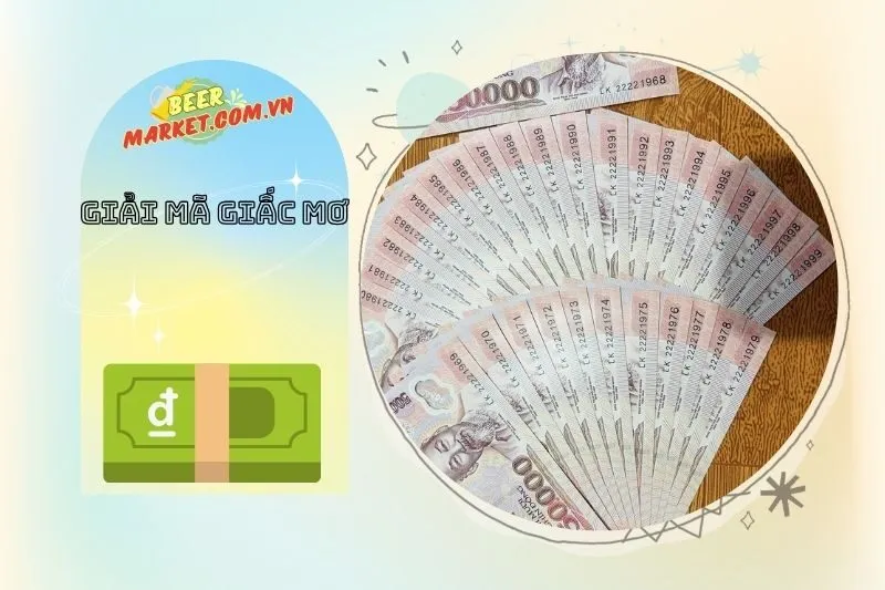 Các Loại Tiền Trong Giấc Mơ và Ý Nghĩa Liên Quan