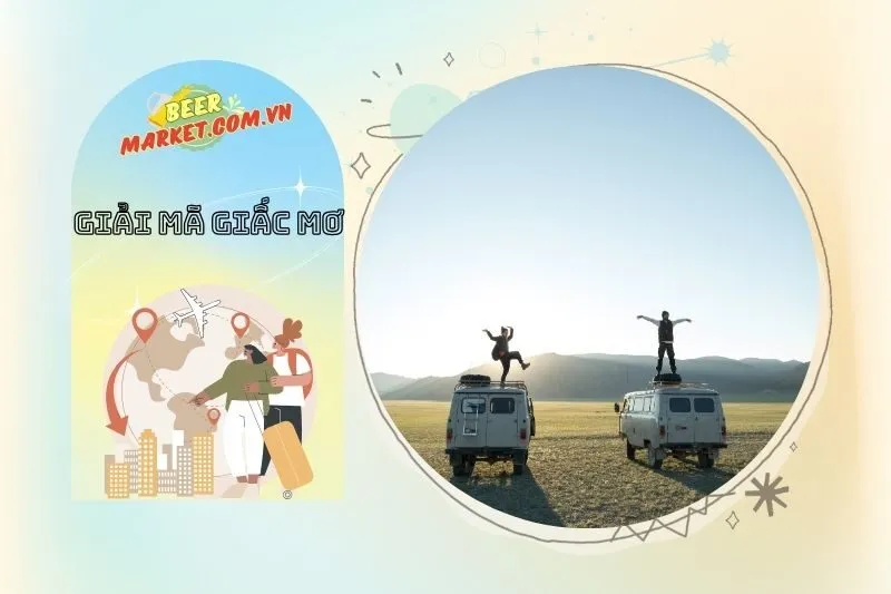 Các Mối Quan Hệ Trong Giấc Mơ Thấy Đi Nước Ngoài