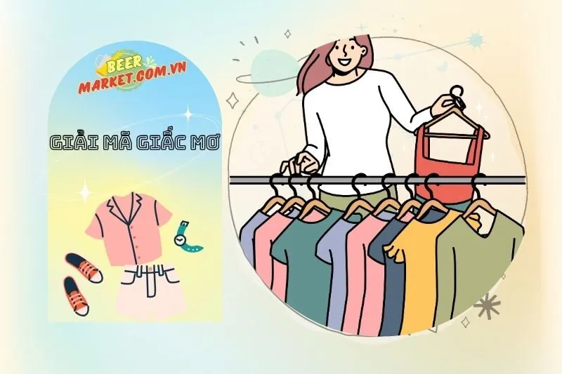 Cách giải mã giấc mơ thấy quần áo đúng cách