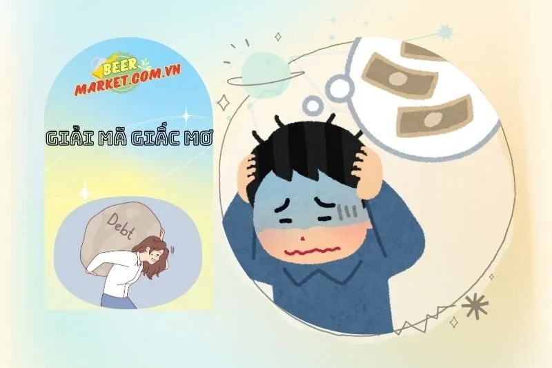 Cách hiểu giấc mơ thiếu nợ theo khía cạnh tâm linh