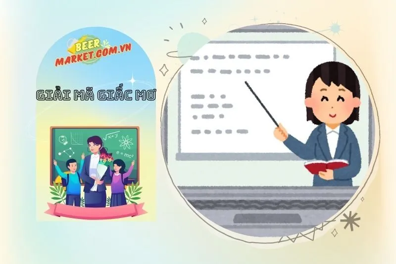 Cách tận dụng thông điệp từ giấc mơ thấy giáo viên