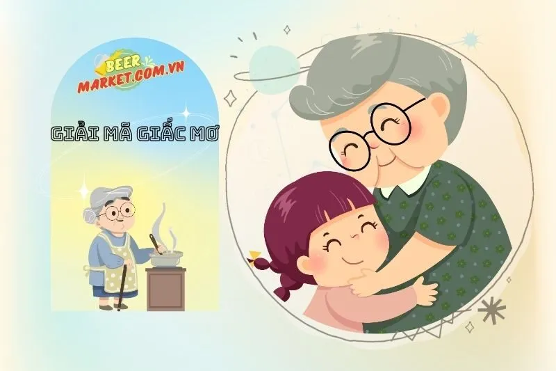 Cảm Nhận Về Quá Khứ và Mối Quan Hệ Với Bà Nội Trong Giấc Mơ