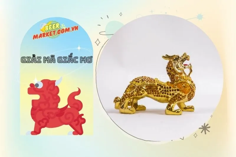 Con số may mắn khi mơ thấy Tỳ Hưu