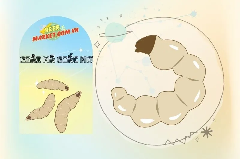 Con số may mắn liên quan đến giấc mơ thấy dòi