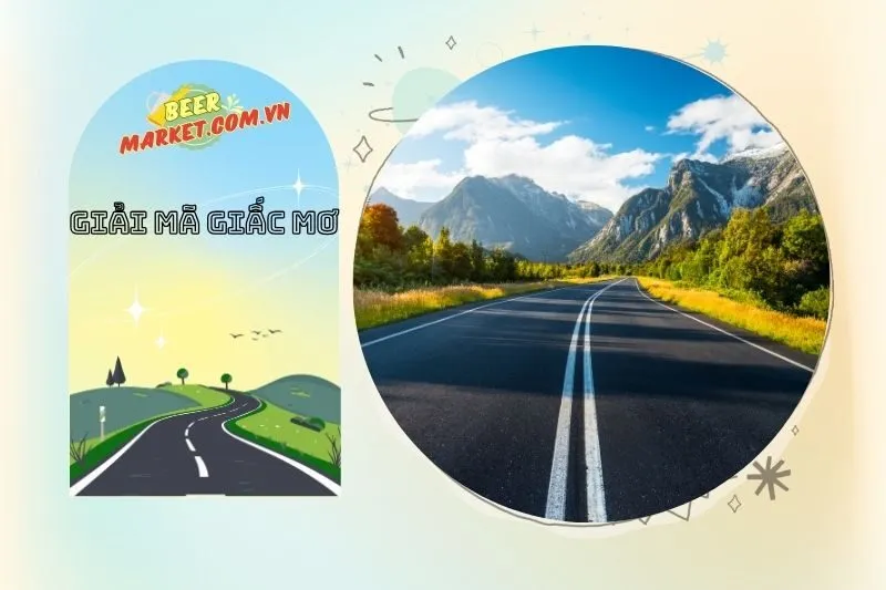 Điềm báo cụ thể từ giấc mơ thấy con đường