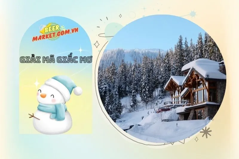 Giấc mơ thấy tuyết mang lại điềm xấu