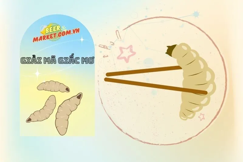 Giải mã chi tiết các trường hợp mơ thấy dòi