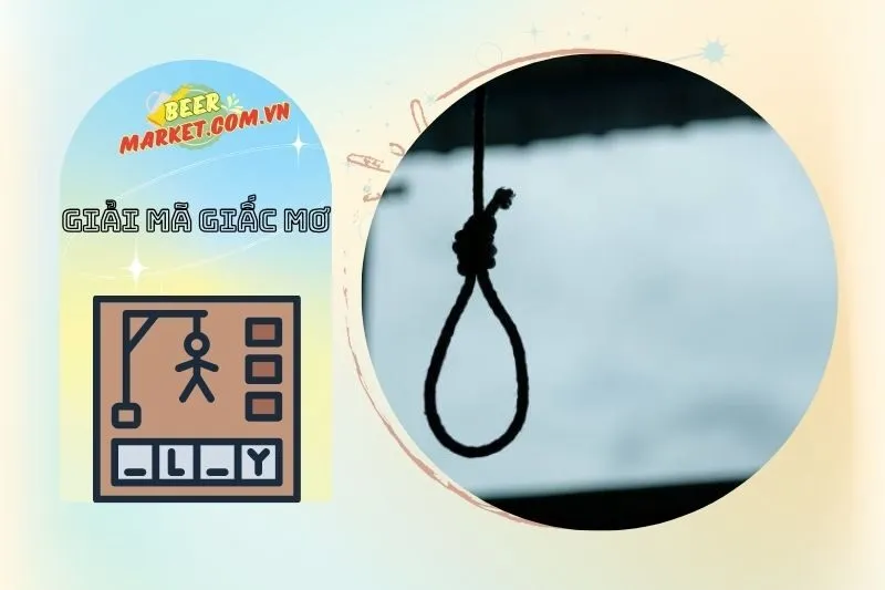 Giải mã giấc mơ thấy người treo cổ có ý nghĩa gì?