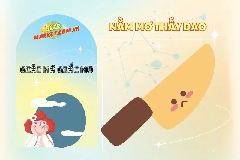 Giải Mã Nằm Mơ Thấy Dao: Ý Nghĩa, Điềm Báo và Con Số May Mắn