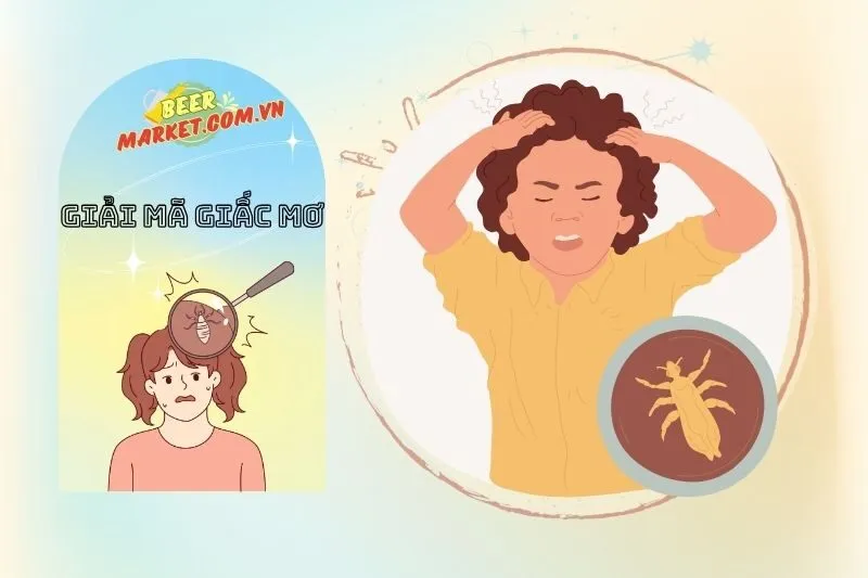 Giải mã ý nghĩa nằm mơ thấy con chấy