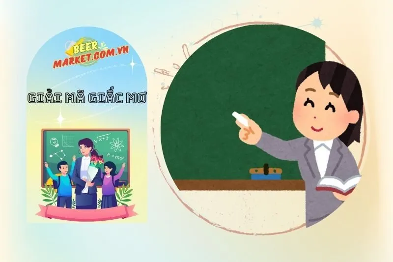 Giải mã ý nghĩa nằm mơ thấy giáo viên