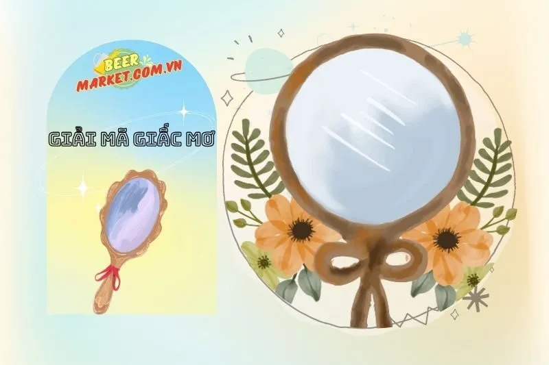 Lời khuyên khi gặp giấc mơ thấy gương