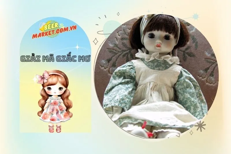 Mơ Thấy Búp Bê Ma Và Những Điềm Báo Xấu