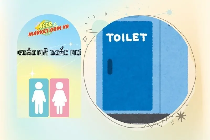 Mơ Thấy Nhà Vệ Sinh Công Cộng: Điềm Xấu?