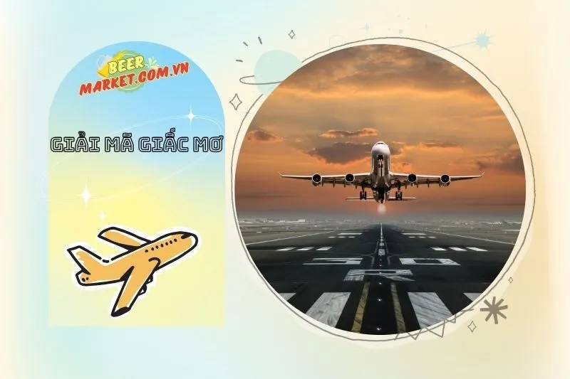 Mối Quan Hệ Giữa Giấc Mơ Thấy Máy Bay và Các Sự Kiện Trong Đời Sống