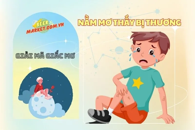 Nằm mơ thấy bị thương: Ý nghĩa và điềm báo tâm linh 2025