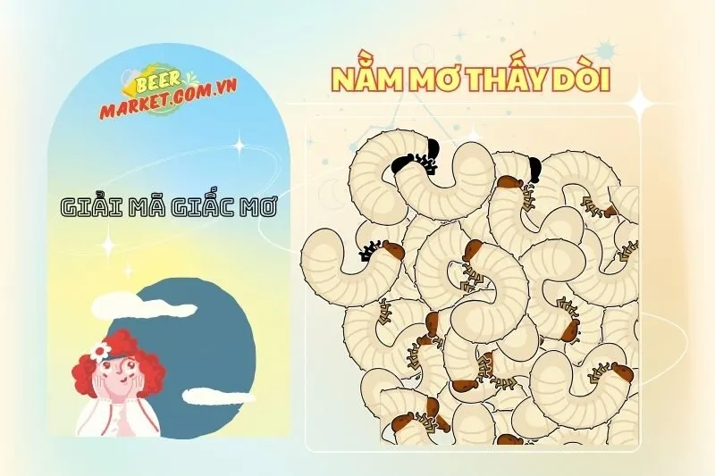 Nằm mơ thấy dòi có ý nghĩa gì? Điềm báo lành hay dữ 2025?