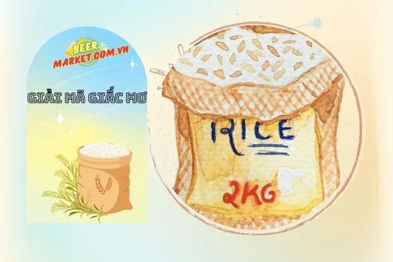 Nằm mơ thấy gạo là điềm báo gì?