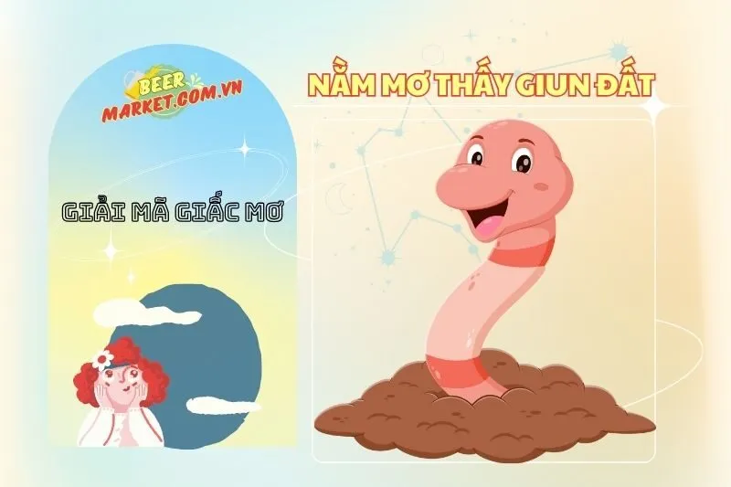 Nằm Mơ Thấy Giun Đất: Ý Nghĩa, Điềm Báo Và Các Con Số May Mắn