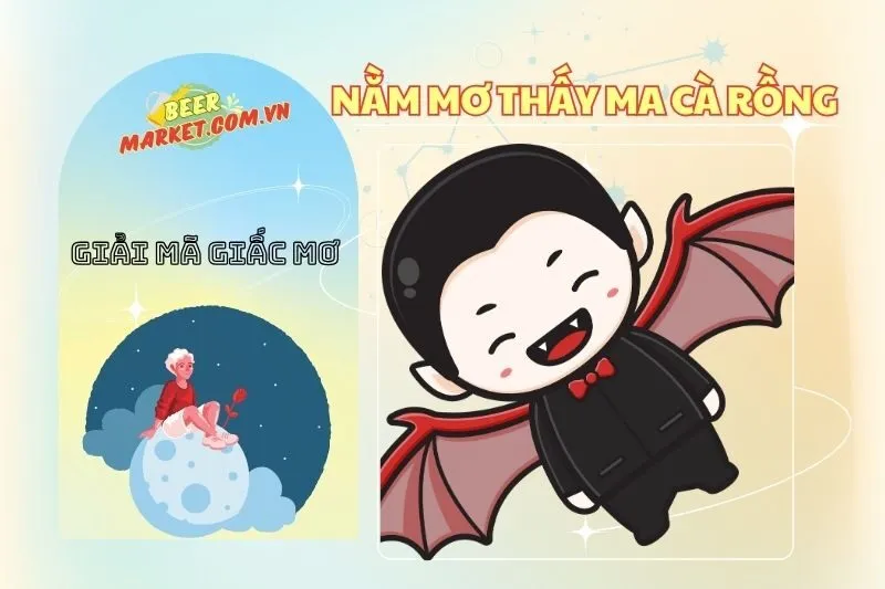 Nằm Mơ Thấy Ma Cà Rồng: Ý Nghĩa và Giải Mã Giấc Mơ Chi Tiết