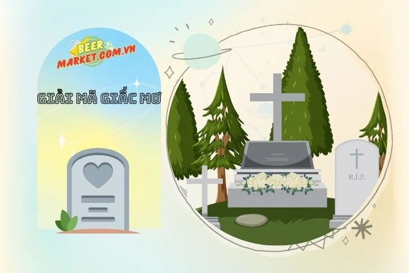 Những con số may mắn khi nằm mơ thấy nghĩa trang