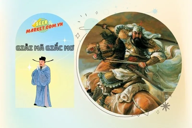 Những con số may mắn liên quan đến giấc mơ Quan Công