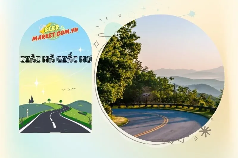 Phân tích chi tiết các loại giấc mơ thấy con đường