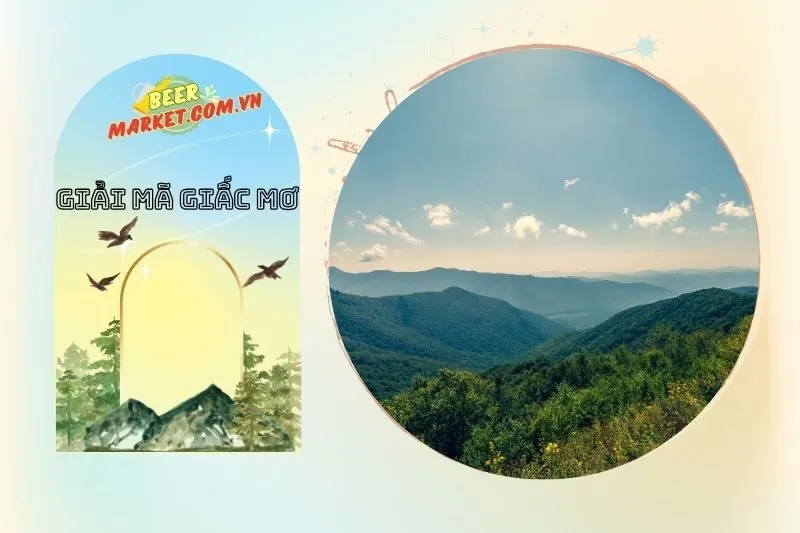 Tìm hiểu ý nghĩa nằm mơ thấy núi và điềm báo