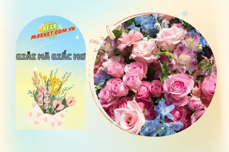 Ý Nghĩa Nằm Mơ Thấy Hoa