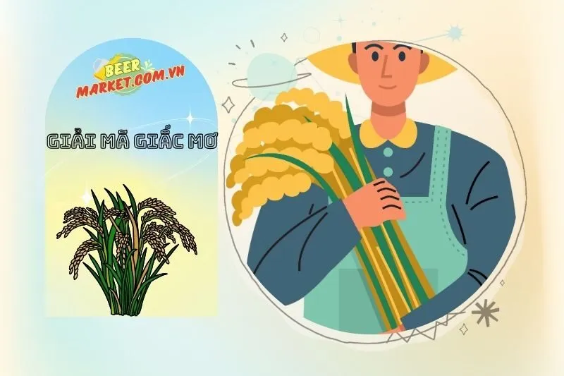 Ý nghĩa nằm mơ thấy lúa