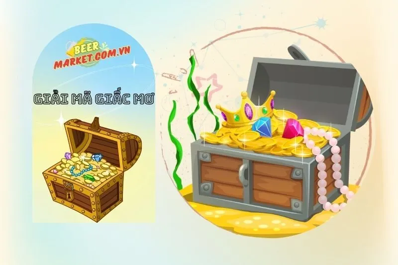 Các loại giấc mơ nằm mơ thấy bảo vật và ý nghĩa cụ thể