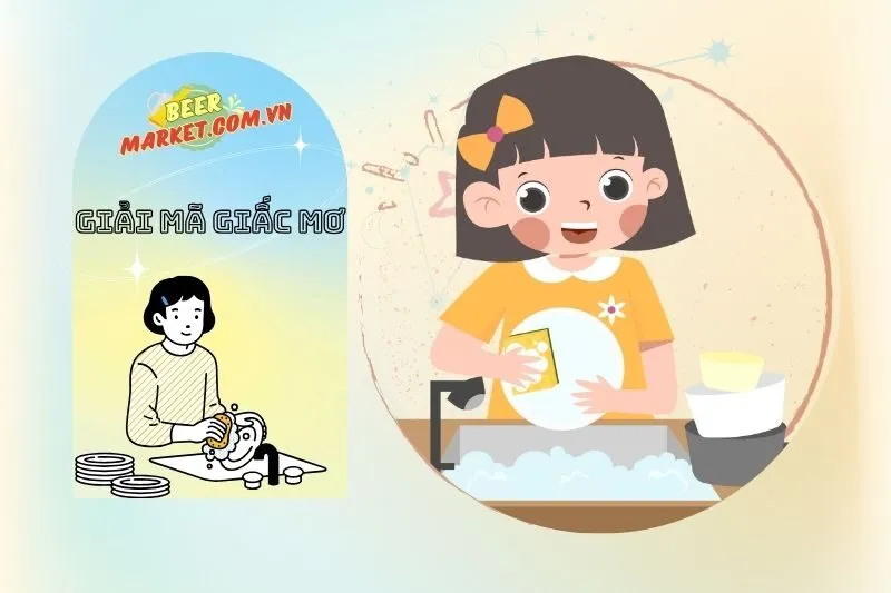 Các trường hợp phổ biến khi nằm mơ thấy rửa bát và ý nghĩa cụ thể