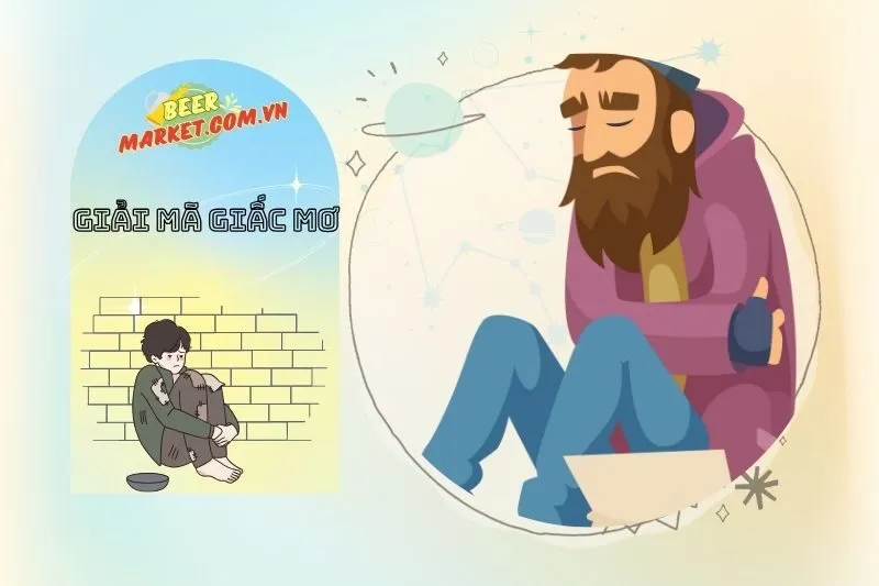 Con số may mắn khi nằm mơ thấy ăn xin